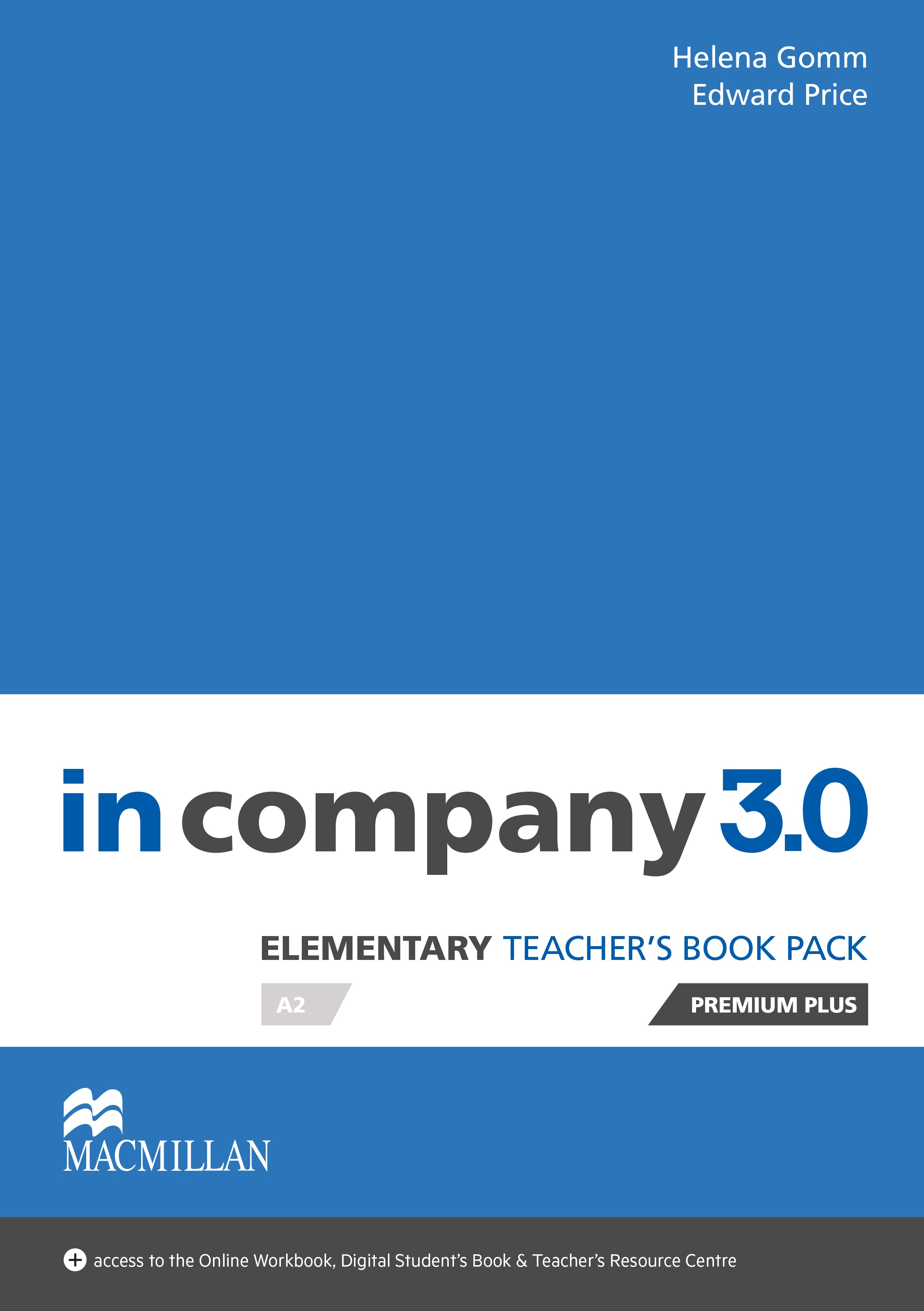 In Company 3.0 Elementary Level Teacher's Book Premium Plus Pack: (In Company 3.0)