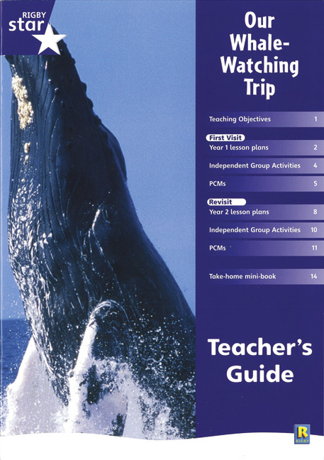 Rigby Star Shared Year 1 Non-Fiction: My Whale Watching Trip Teachers Guide: (RED GIANT)