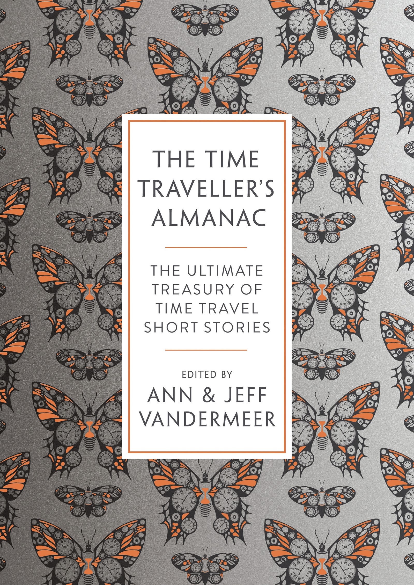 The Time Traveller's Almanac: 100 Stories Brought to You From the Future