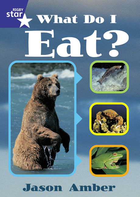Rigby Star Shared Year 1 Non-Fiction: What Do I Eat? Teachers Guide: (RED GIANT)