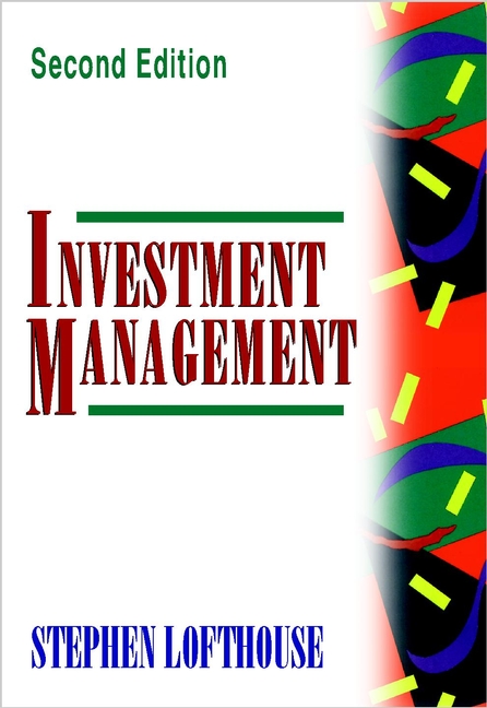 Investment Management: (Frontiers in Finance Series)