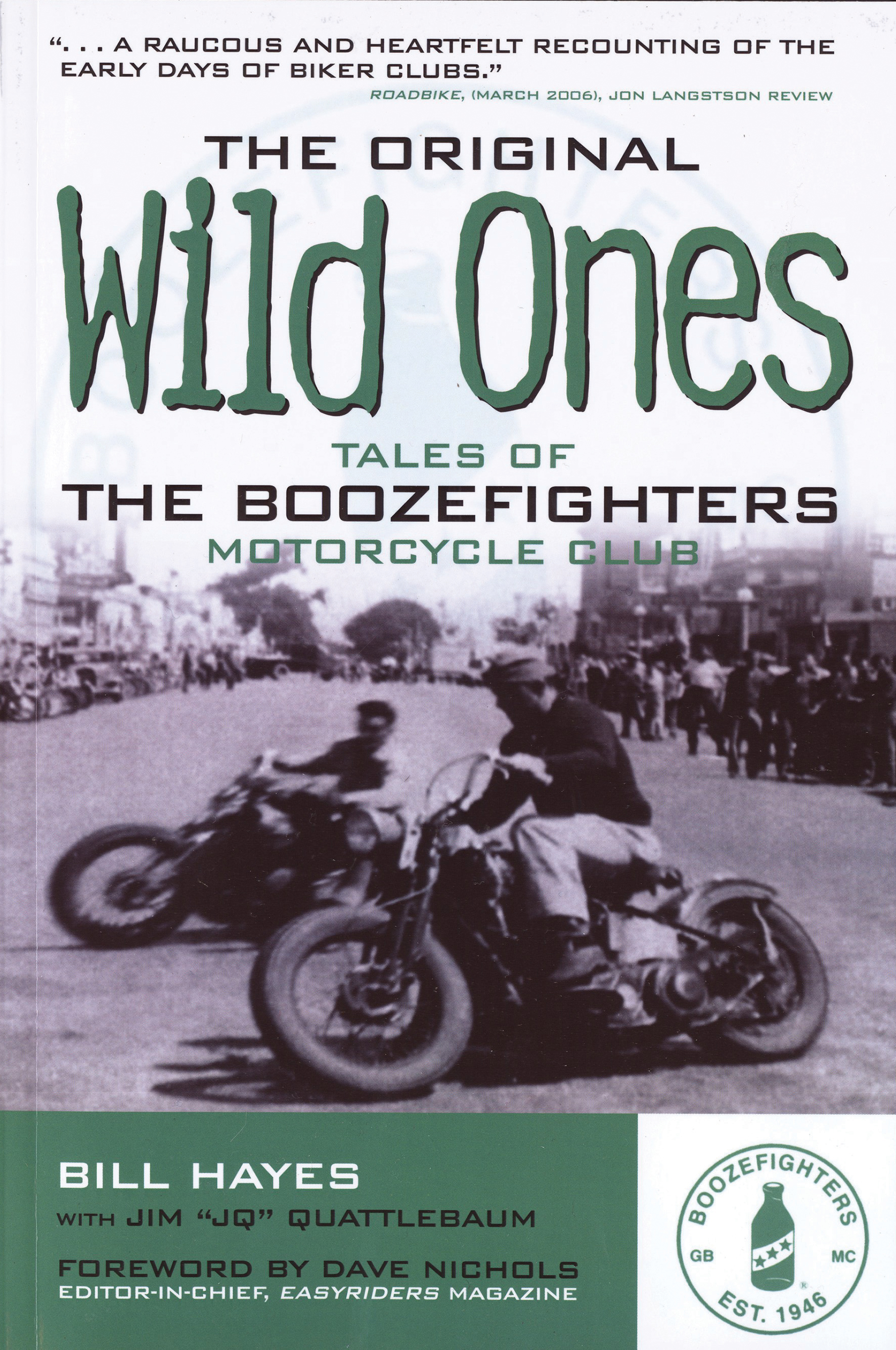 The Original Wild Ones: Tales of the Boozefighters Motorcycle Club(English)