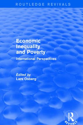 Economic Inequality and Poverty: International Perspectives(Routledge Revivals)