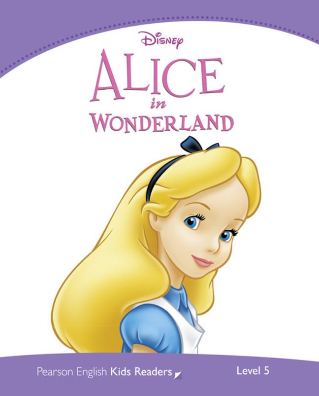 Level 5: Disney Alice in Wonderland: (Pearson English Kids Readers)