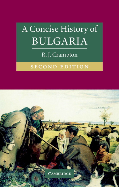 A Concise History of Bulgaria: (Cambridge Concise Histories)