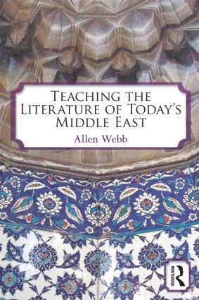 Teaching the Literature of Today's Middle East: (English)