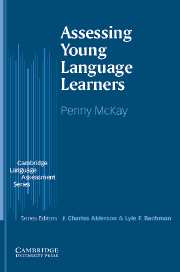 Assessing Young Language Learners: (Cambridge Language Assessment S.)