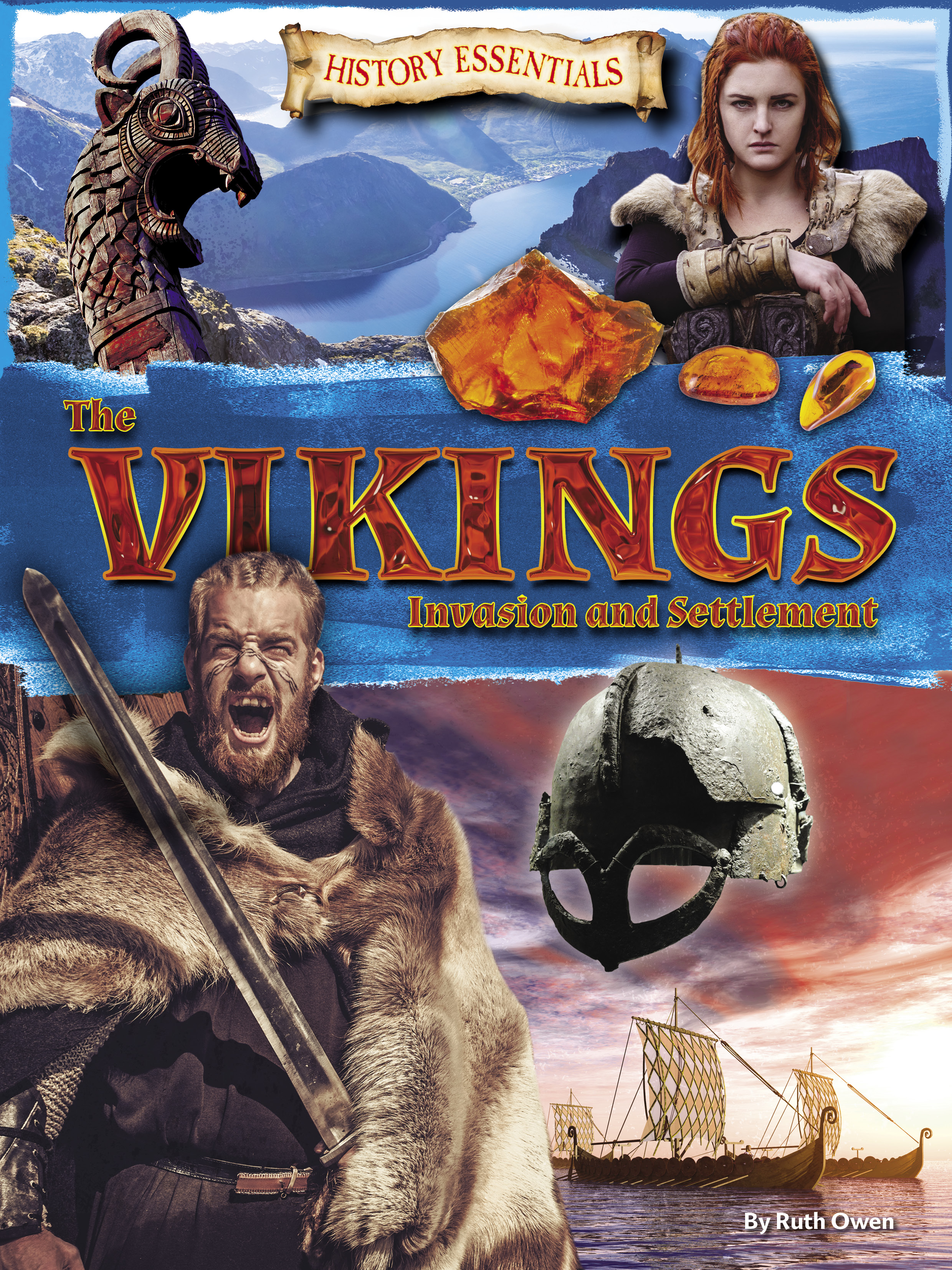 The Vikings: Invasion and Settlement: (History Essentials)