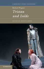 Richard Wagner: Tristan und Isolde: Tristan und Isolde(Cambridge Opera Handbooks)