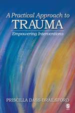 A Practical Approach to Trauma: Empowering Interventions(English)