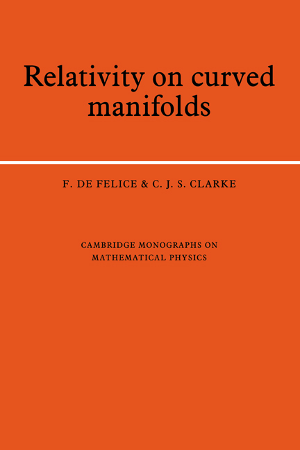 Relativity on Curved Manifolds: (Cambridge Monographs on Mathematical Physics)