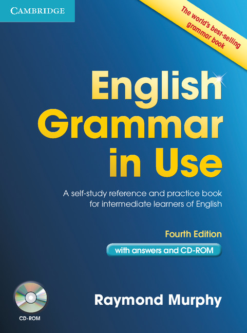 English Grammar in Use with Answers and CD-ROM: A Self-Study Reference and Practice Book for Intermediate Learners of English(Grammar in Use)
