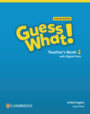 Guess What! British English Level 2 Teacher's Book with Digital Pack Updated: (Guess What!)