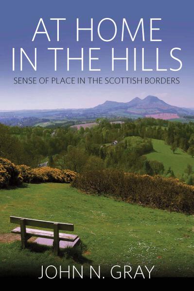 At Home in the Hills: Sense of Place in the Scottish Borders(English)