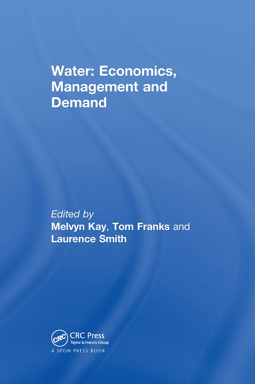Water: Economics, Management and Demand: Economics, Management and Demand(English)