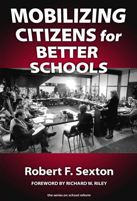 Mobilizing Citizens for Better Schools: (School Reform)