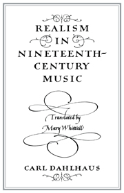 Realism in Nineteenth-Century Music: (English)