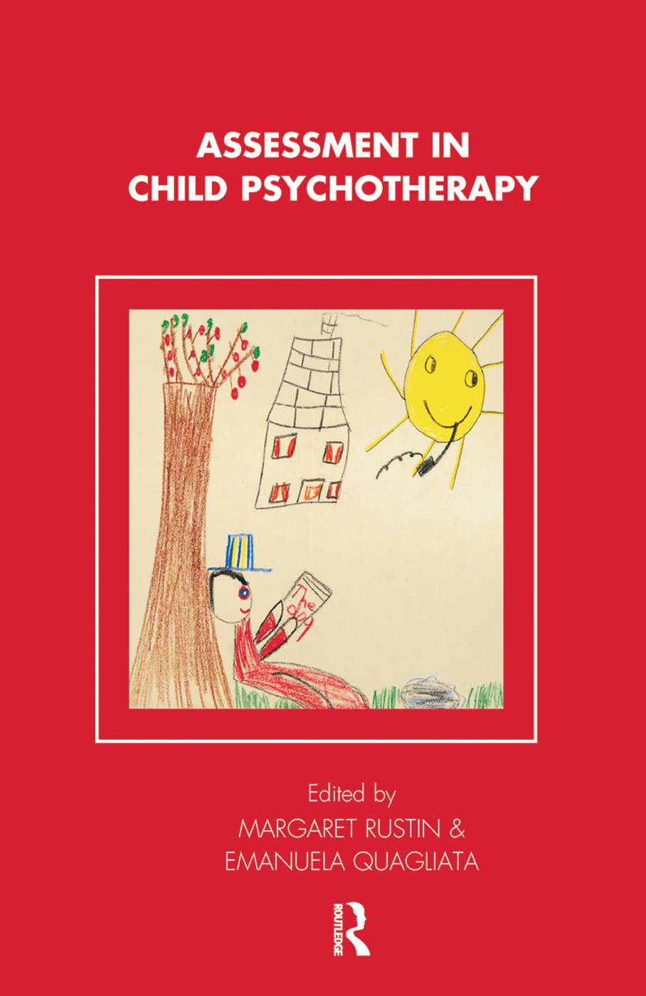 Assessment in Child Psychotherapy: (Tavistock Clinic Series)