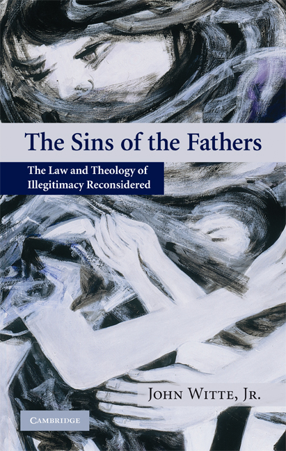 The Sins of the Fathers: The Law and Theology of Illegitimacy Reconsidered(English)