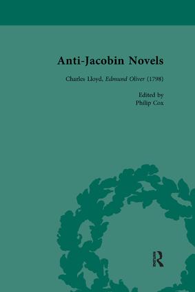 Anti-Jacobin Novels, Part I, Volume 2: Charles Lloyd, Edmund Oliver (1798)