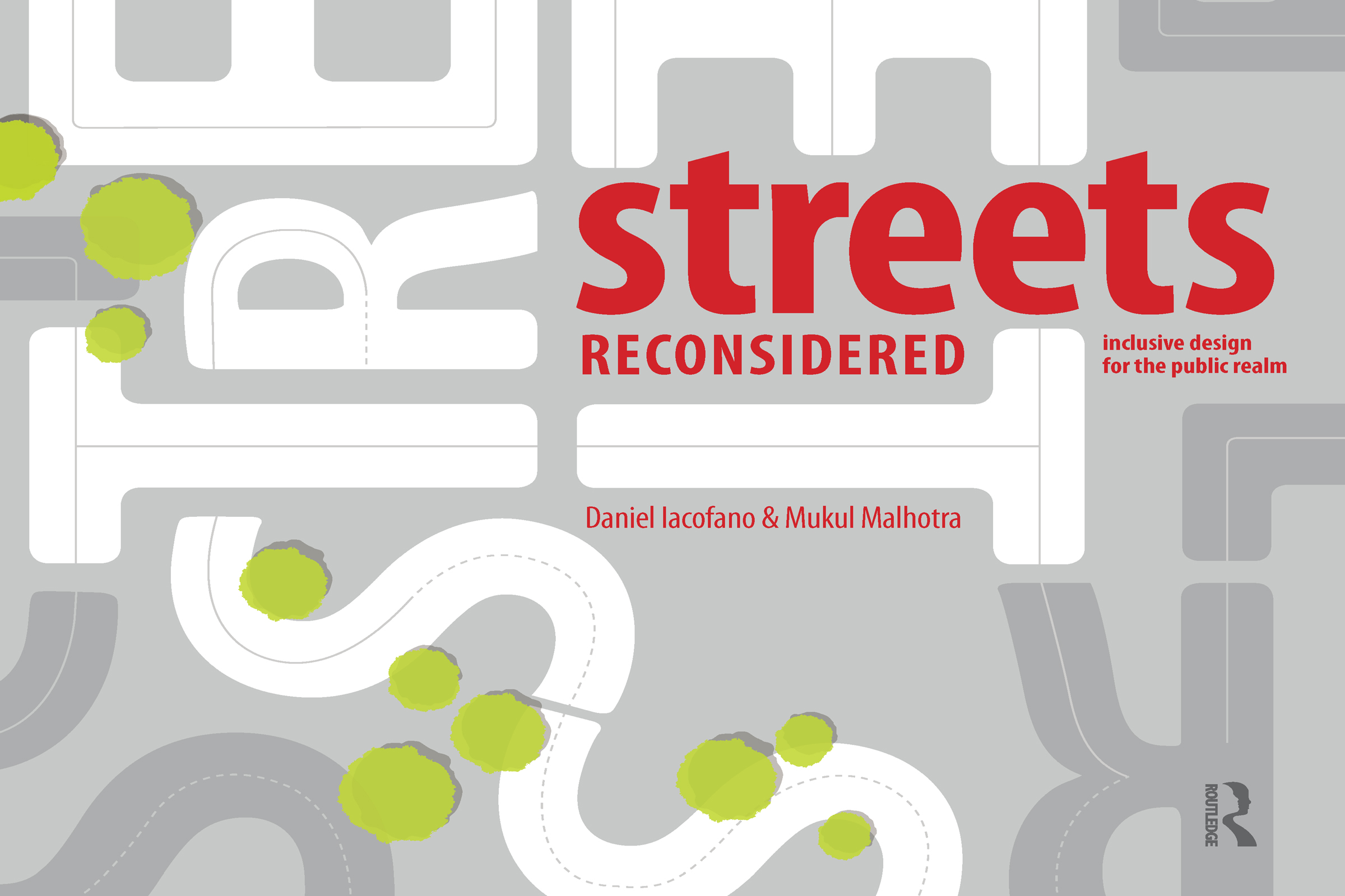 Streets Reconsidered: Inclusive Design for the Public Realm