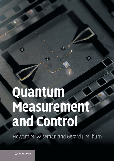 Quantum Measurement and Control: (English)