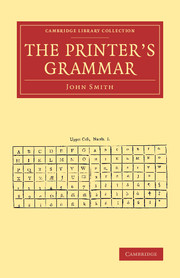 The Printer's Grammar: (Cambridge Library Collection - History of Printing, Publishing and Libraries)