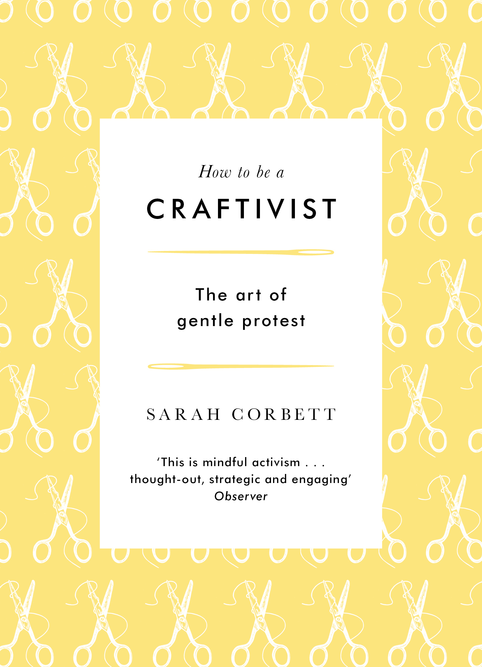 How to be a Craftivist