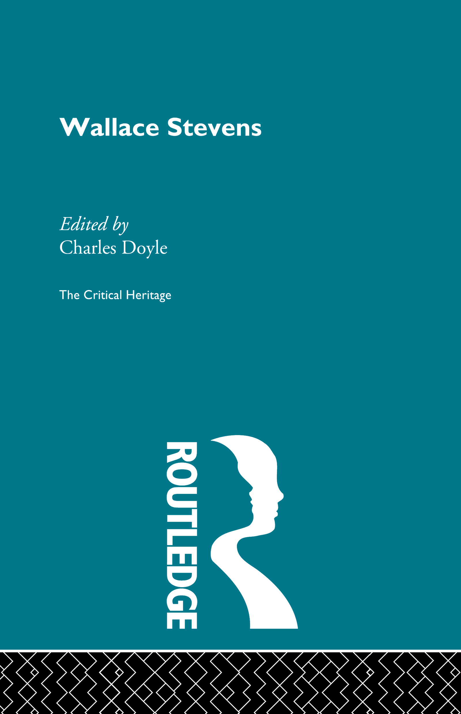 Wallace Stevens: (Critical Heritage)