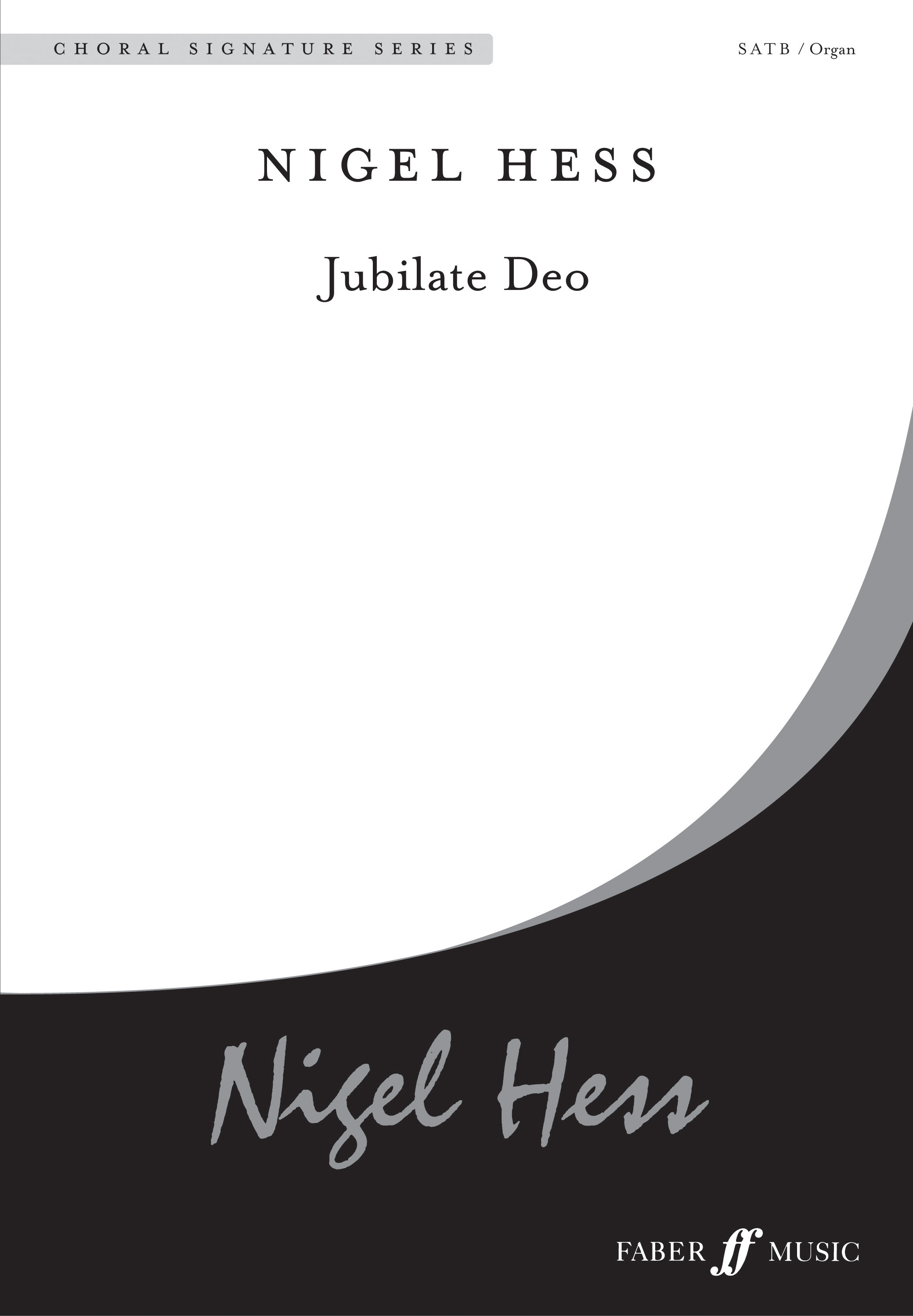 Jubilate Deo: (Choral Signature Series)