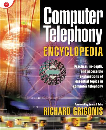 Computer Telephony Encyclopedia: (English)