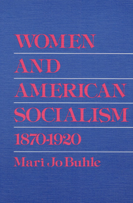 Women and American Socialism, 1870-1920: (Working Class in American History)