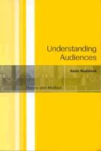 Understanding Audiences: Theory and Method(Paperback)