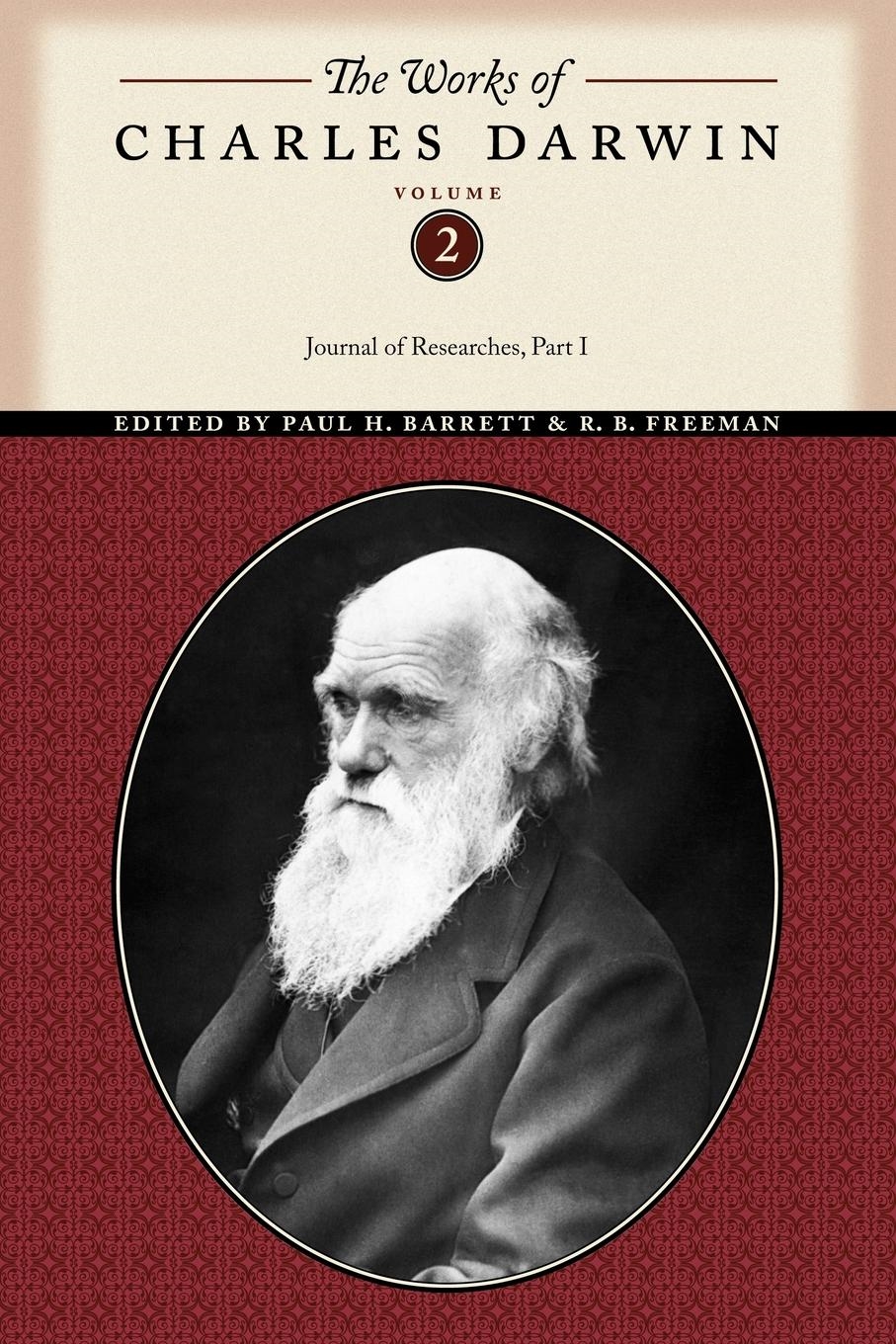 The Works of Charles Darwin, Volume 2: Journal of Researches (Part One)(The Works of Charles Darwin)
