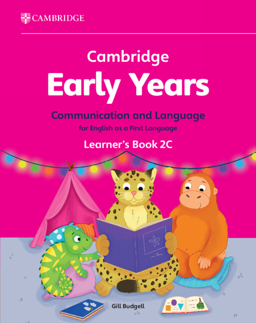 Cambridge Early Years Communication and Language for English as a First Language Learner's Book 2C: Early Years International(Cambridge Early Years)