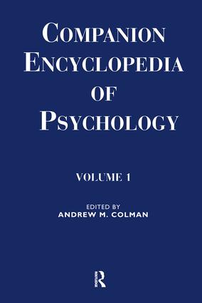 Companion Encyclopedia of Psychology: 2-volume set(Routledge Companion Encyclopedias)