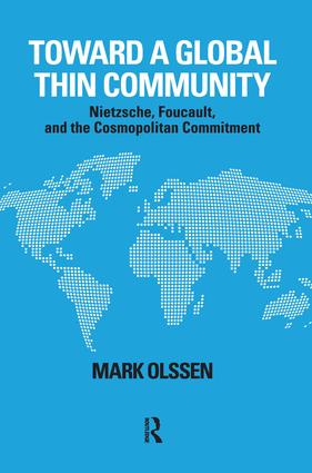 Toward a Global Thin Community: Nietzsche, Foucault, and the Cosmopolitan Commitment(English)