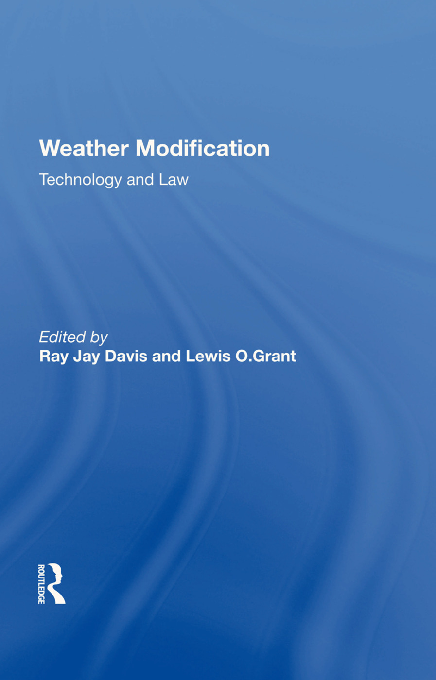 Weather Modification: Technology And Law