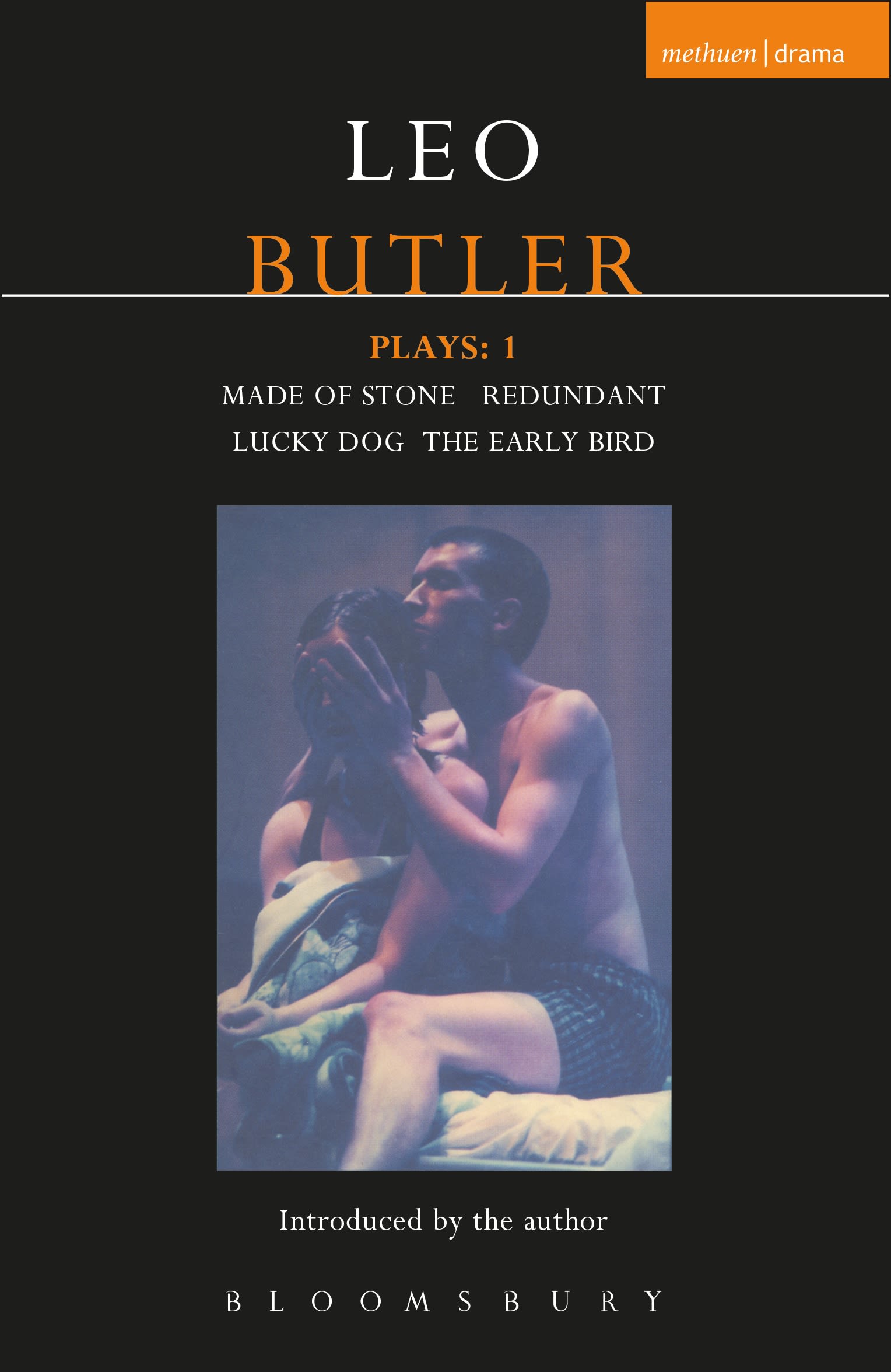 Butler Plays: 1: Made of Stone; Redundant; Lucky Dog; The Early Bird(Contemporary Dramatists)