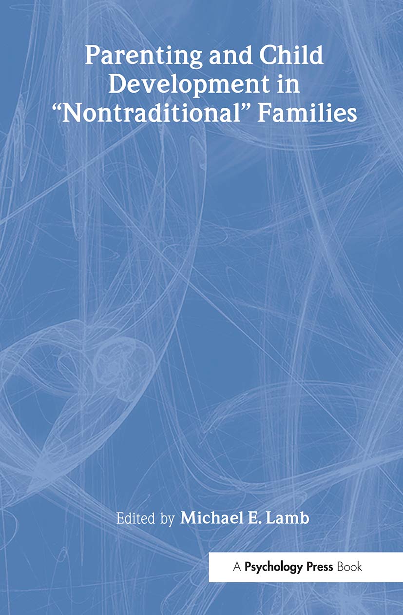 Parenting and Child Development in Nontraditional Families