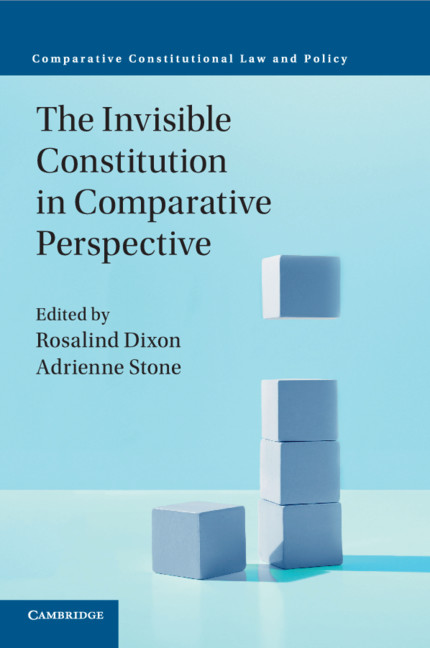 The Invisible Constitution in Comparative Perspective: (Comparative Constitutional Law and Policy)