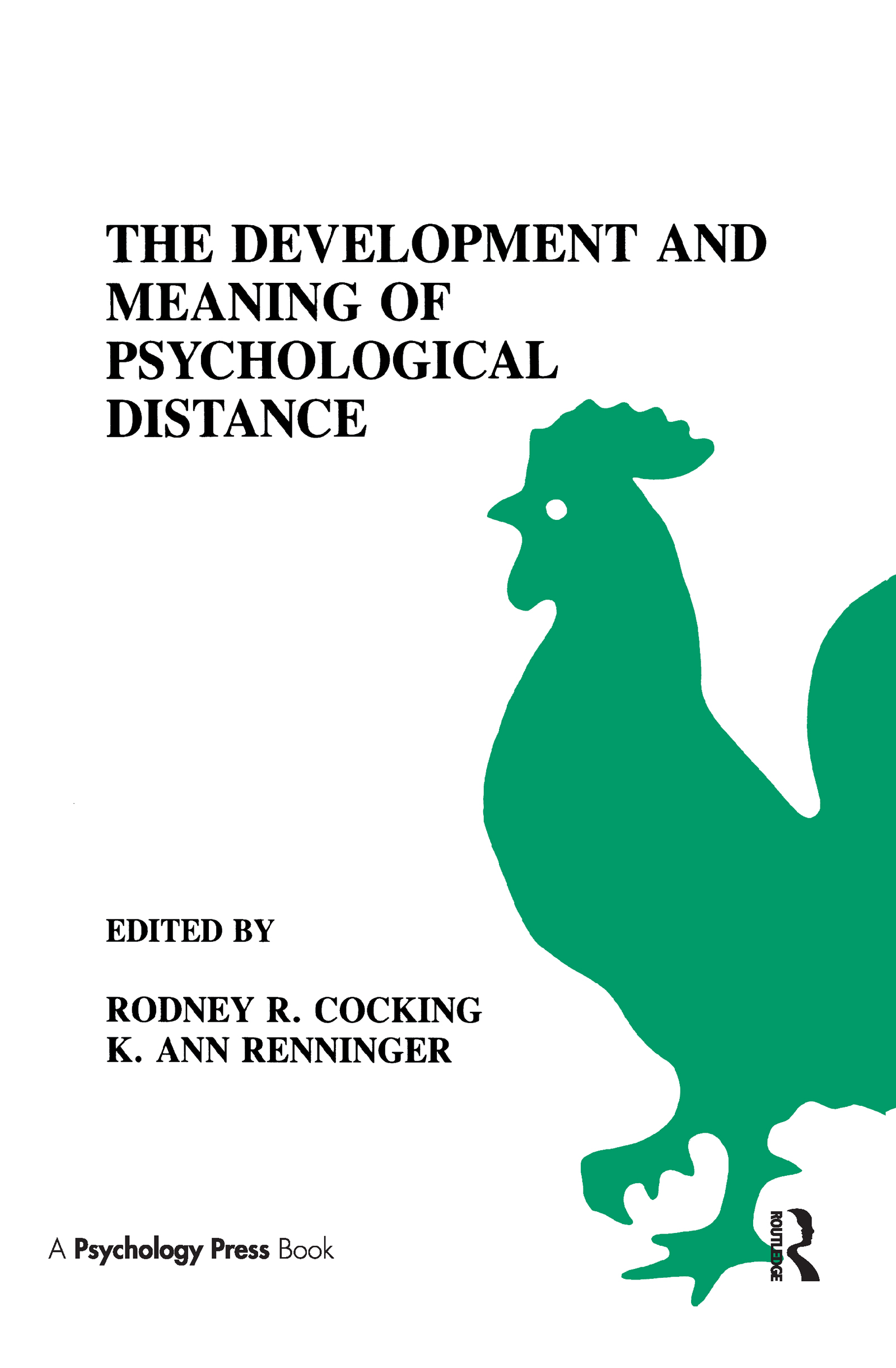The Development and Meaning of Psychological Distance: (English)