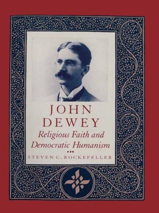 John Dewey: Religious Faith and Democratic Humanism(English)
