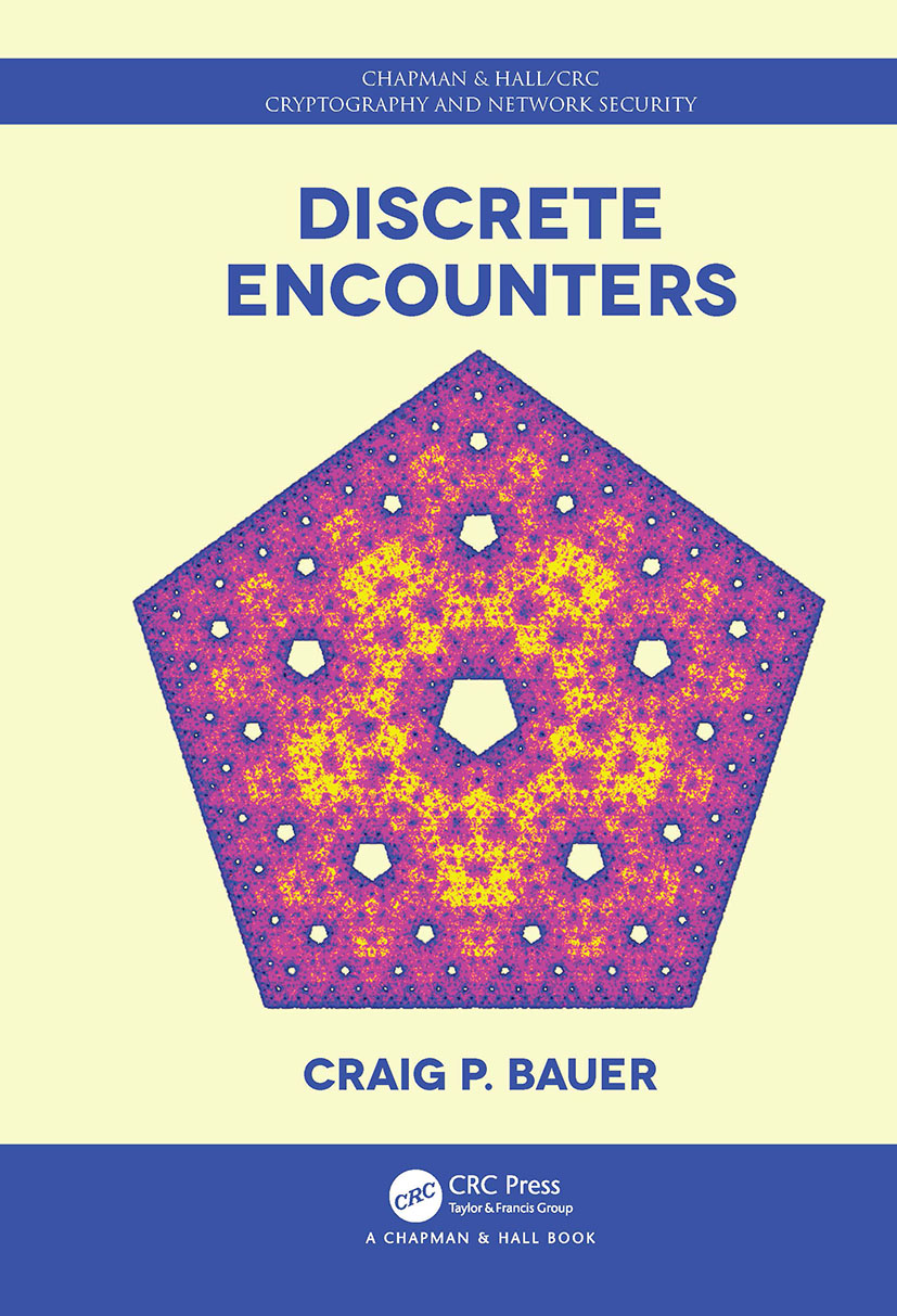 Discrete Encounters: (Chapman & Hall/CRC Cryptography and Network Security Series)