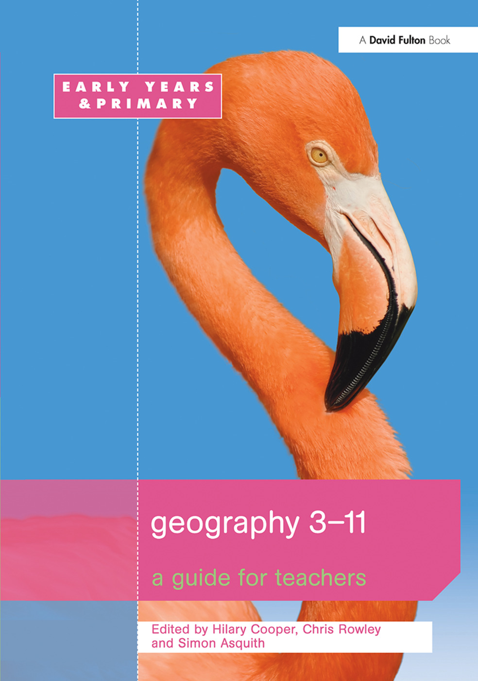 Geography 3-11: A Guide for Teachers