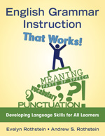 English Grammar Instruction That Works!: Developing Language Skills for All Learners(English)