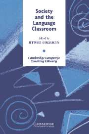 Society and the Language Classroom: (Cambridge Language Teaching Library)