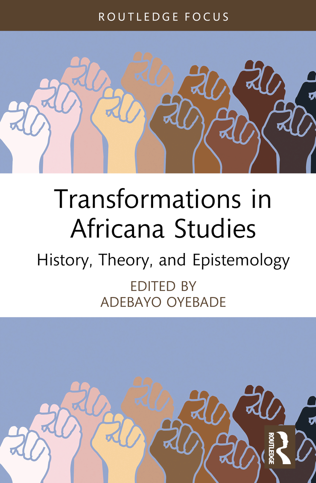 Transformations in Africana Studies: History, Theory, and Epistemology