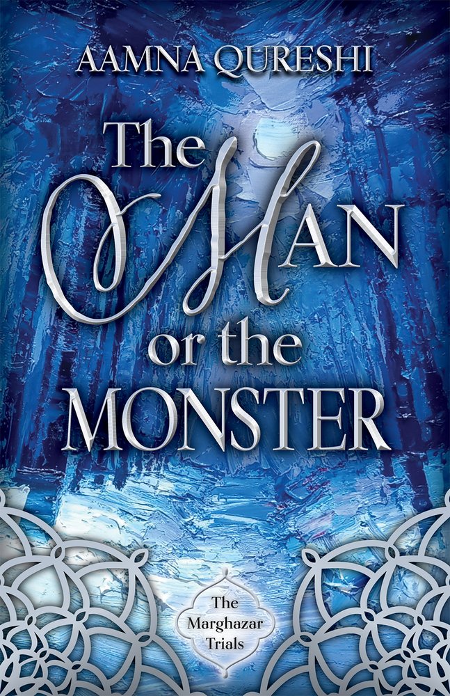 The Man or the Monster: Volume 2(The Marghazar Trials)