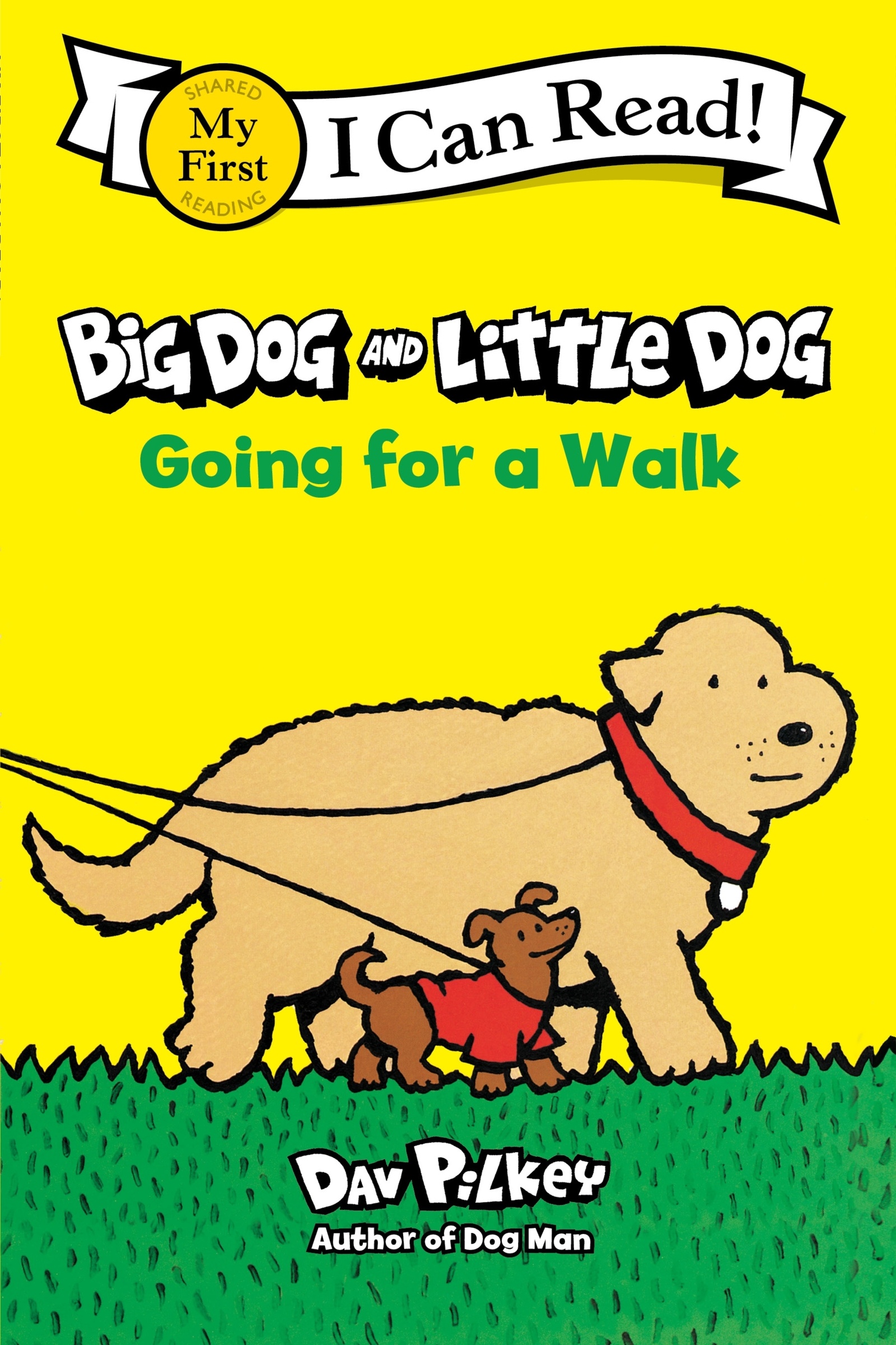Big Dog and Little Dog Going for a Walk: (My First I Can Read)